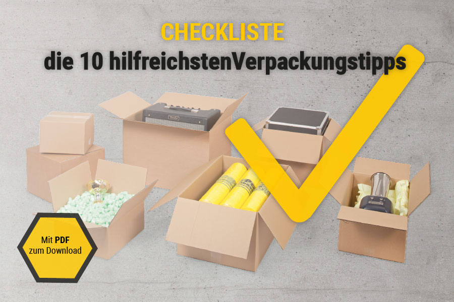 Checkliste: Die 10 hilfreichsten Verpackungstipps