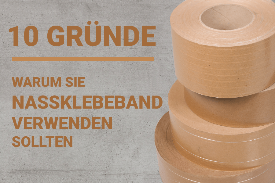 10 Grnde, warum Sie Nassklebeband verwenden sollten